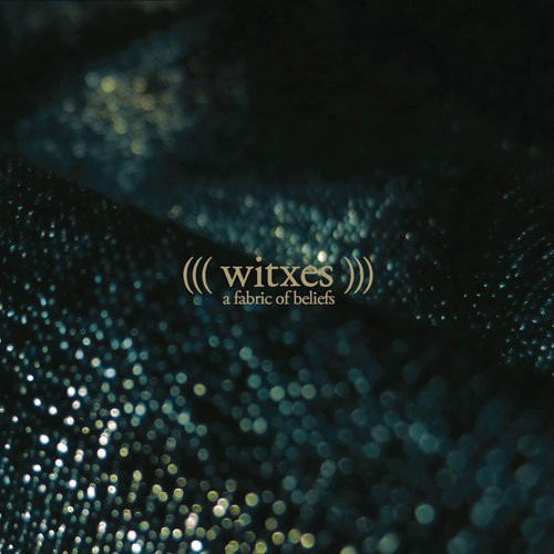 Witxes: Fabric of Beliefs  \ CD