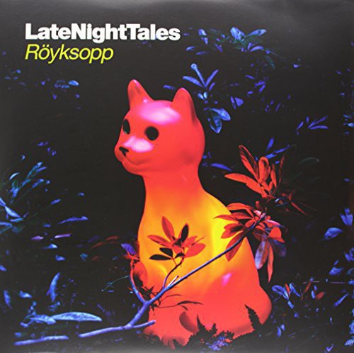 Royksopp: Late Night Tales \ LP