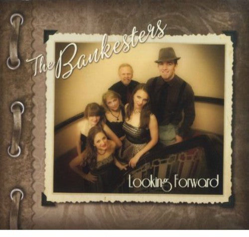 The Bankesters: Looking Forward  \ CD