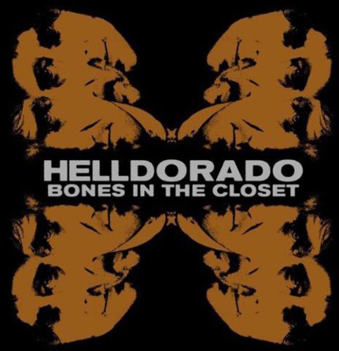 Helldorado: Bones in the Closet \ LP