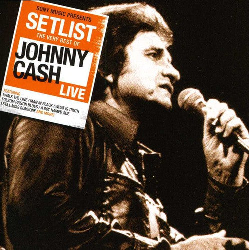 Johnny Cash: Setlist: The Very Best of Johnny Cash  \ CD