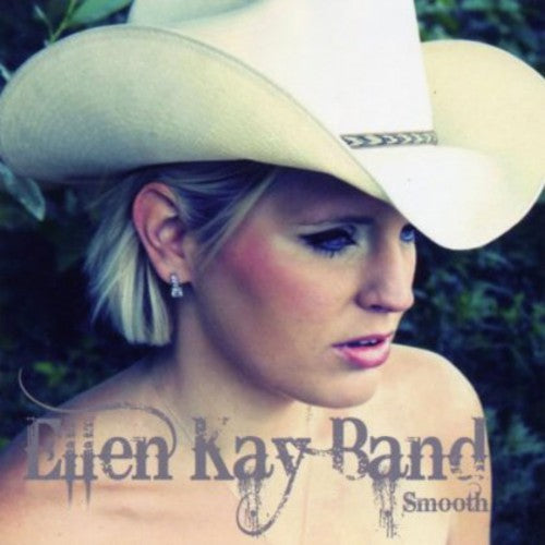 Ellen Kay Band: Smooth  \ CD