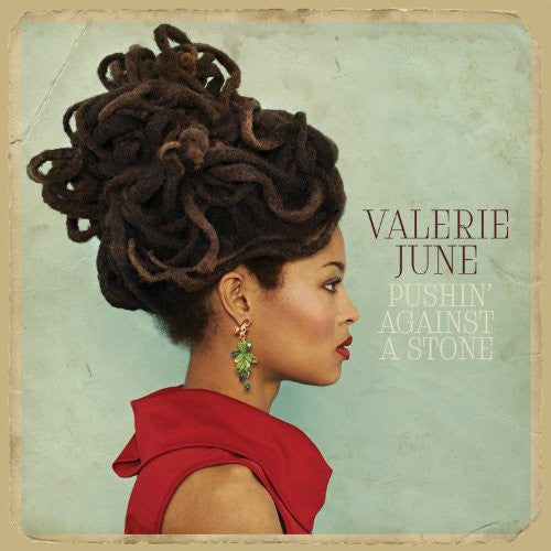 Valerie June: Pushin Against a Stone \ LP