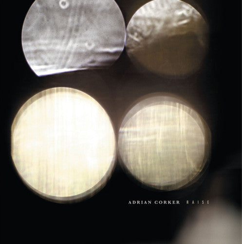 Adrian Corker: Raise  \ CD