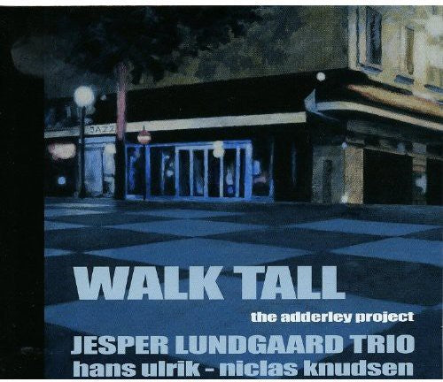 Jesper Lundgaard Trio: Walk Tall - CD