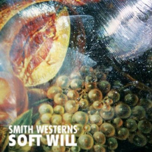 Smith Westerns: Soft Will  \ CD