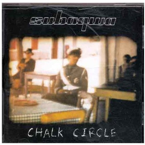Subaqwa: Chalk Circle  \ CD