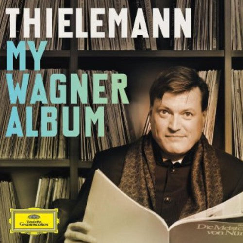 Various Artists: Christian Thielemann: My Wagner Album / Various  \ CD