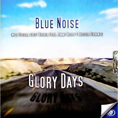 Blue Noise: Glory Days  \ CD