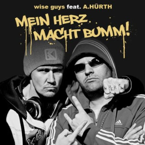 Wise Guys Ft. a. Hurth: Mein Herz Macht Bumm!  \ CD