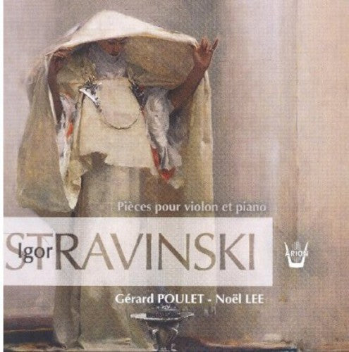 Igor Stravinsky: Pieces Pour Violon Et Piano  \ CD