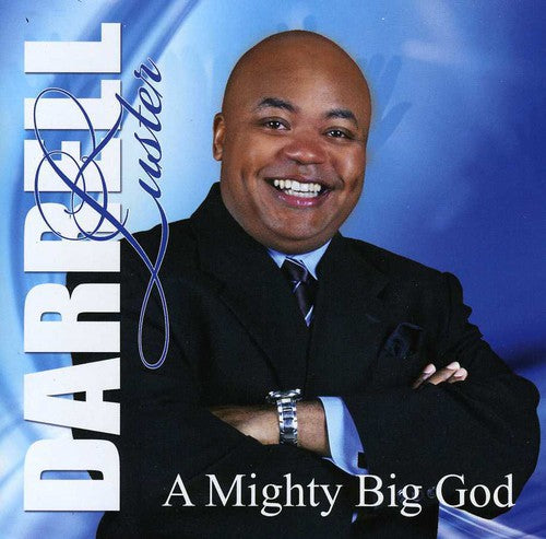 Darrell Luster: A Mighty Big God  \ CD
