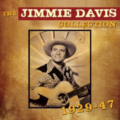 Jimmie Davis: Jimmie Davis Collection 1929 - 1947  \ CD