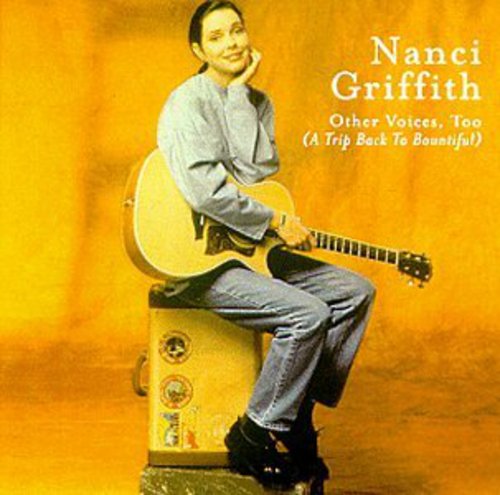 Nanci Griffith: Other Voices Too  \ CD