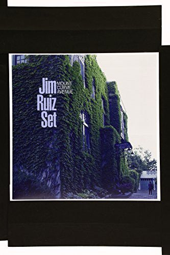 Jim Ruiz: Mount Curve Avenue \ LP