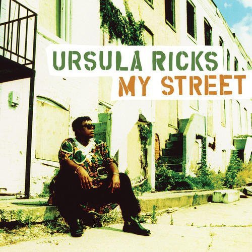 Ursula Ricks: My Street  \ CD