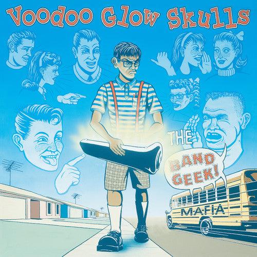 Voodoo Glow Skulls- Band Geek Mafia - VINYL