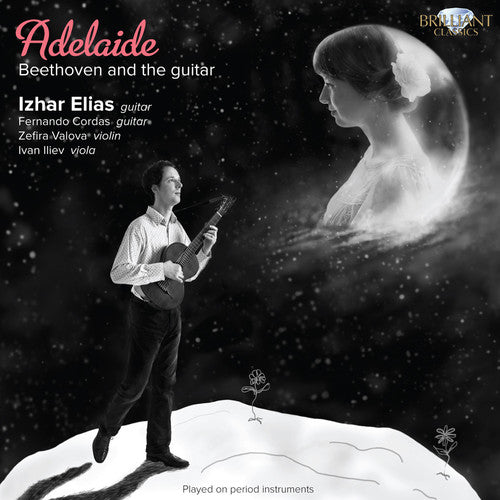 Izhar Elias: Adelaide: Beethoven & the Guitar  \ CD