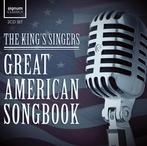 King's Singers: Great American Songbook  \ CD