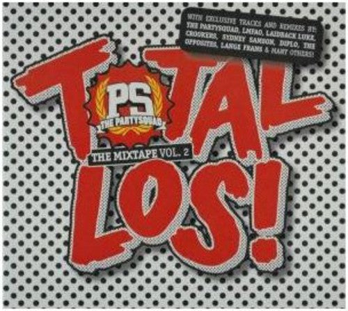 Partysquad: Vol. 2 Total los! Mixtape  \ CD
