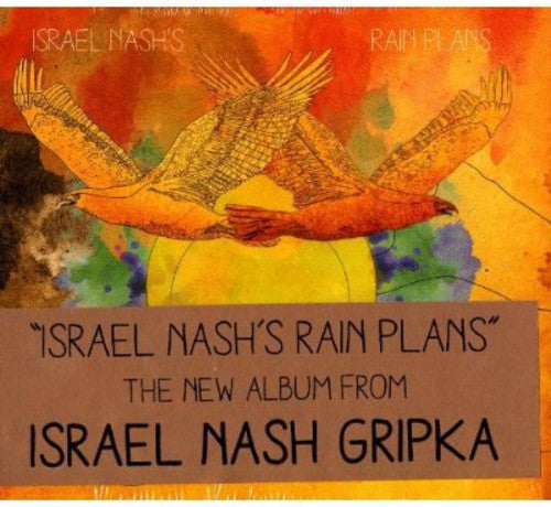 Israel Nash Gripka: Israel Nash's Rain Plans  \ CD