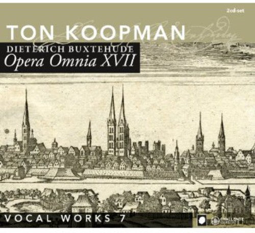 Ton Koopman: Complete Works 17: Vocal Music 7  \ CD