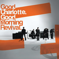 Good Charlotte- Good Morning Revival (140g Translucent Fuego Vinyl) - VINYL