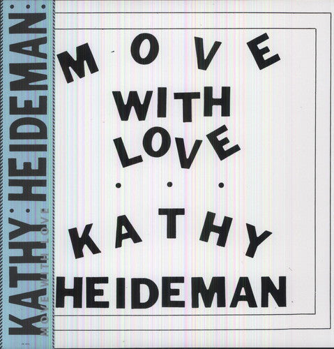 Kathy Heideman: Move with Love \ LP