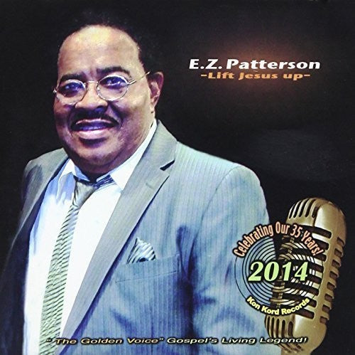 Estus Patterson: Lift Jesus Up  \ CD