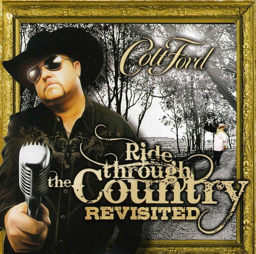 Colt Ford: Ride Through The Country, Revisited  \ CD
