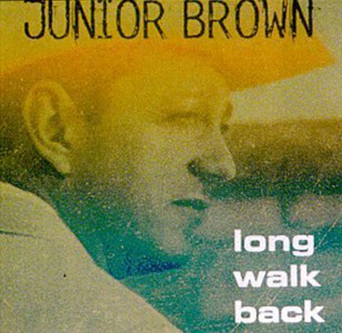 Junior Brown: Long Walk Back  \ CD