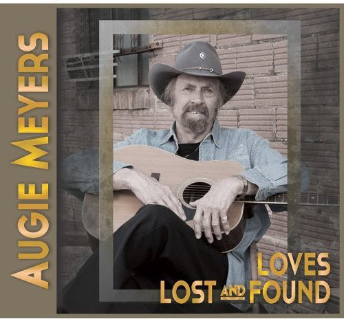 Augie Meyers: Loves Lost and Found  \ CD
