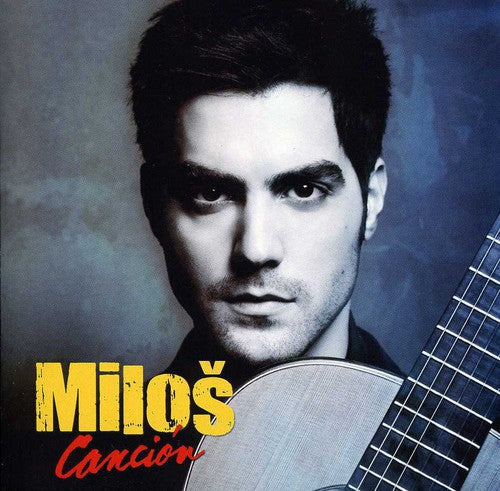 Miloš Karadaglic: Cancion  \ CD