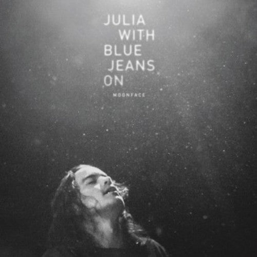 Moonface: Julia with Blue Jeans on  \ CD