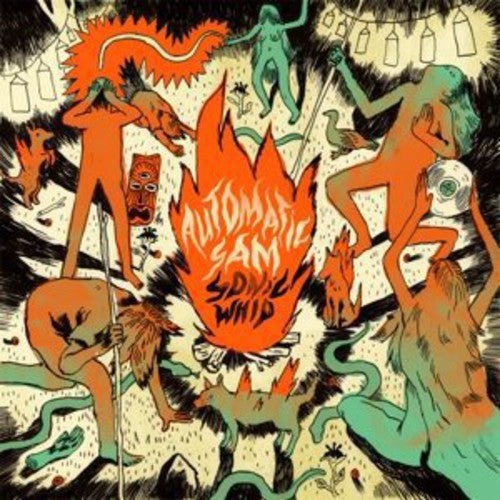 Automatic Sam: Sonic Whip \ LP