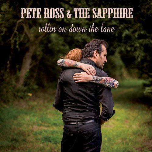 Pete Ross: Rollin on Down the Lane \ LP