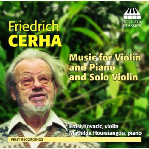 Ernst Kovacic: Music for Violin Piano Solo Violin  \ CD