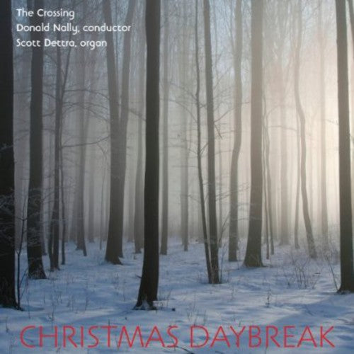 The Crossing: Christmas Daybreak  \ CD