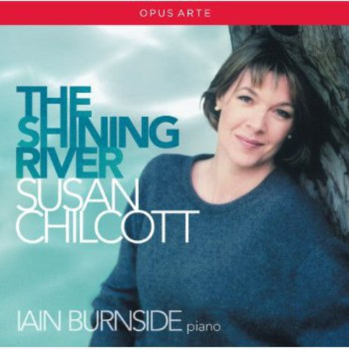 Susan Chilcott: Shining River  \ CD