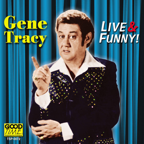 Gene Tracy: Live and Funny  \ CD