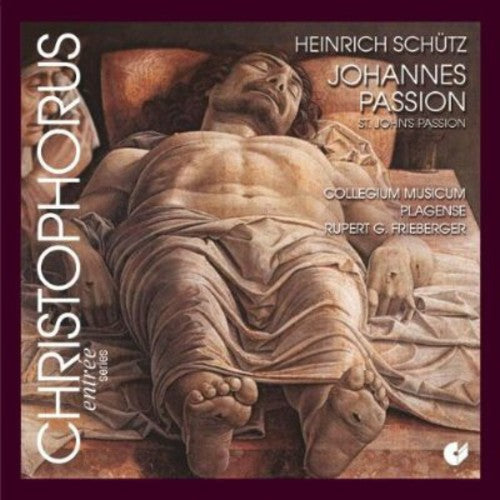 Heinrich Schutz: Saint John's Passion  \ CD