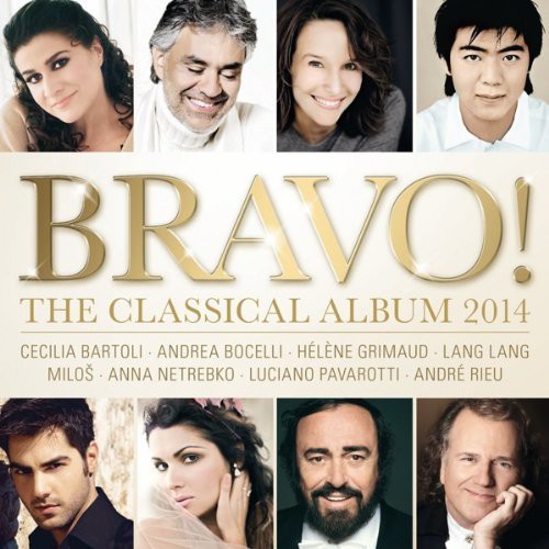 Various Artists: Bravo! the Classical Album 2014  \ CD