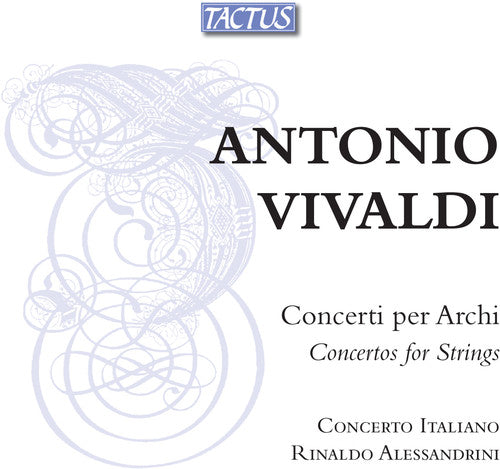 Rinaldo Alessandrini: Concertos for Strings  \ CD