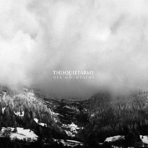 thisquietarmy: Hex Mountains  \ CD