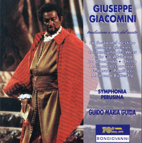 Giuseppe Giacomini: Arias: Andrea Chenier, Aida, Giaconda, Etc  \ CD