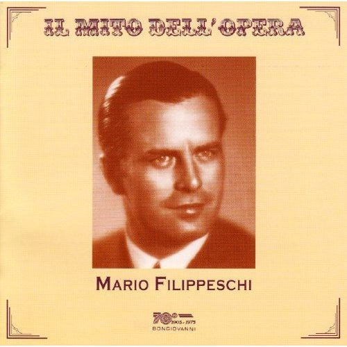 Mario Filippeschi: Opera Arias  \ CD