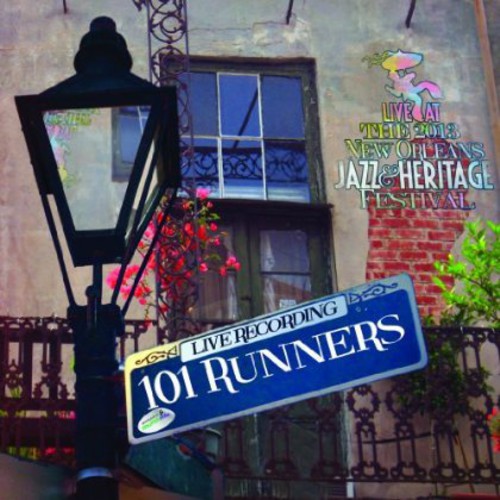 101 Runners: Live at Jazzfest 2013 - CD