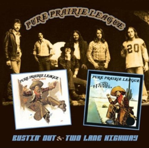 Pure Prairie League: Bustin Out / Two Lane Highway  \ CD
