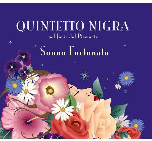 Quintetto Nigra: Sonno Fortunato  \ CD