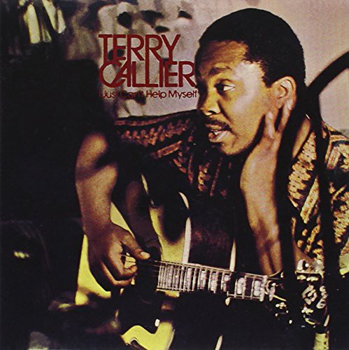 Terry Callier: I Just Can't Help Myself  \ CD